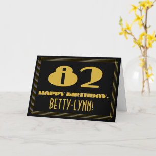 Carte 82e anniversaire : Nom + Art Déco Inspiré Look "82