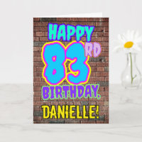 83e anniversaire - Amusant, Graffiti urbain inspir