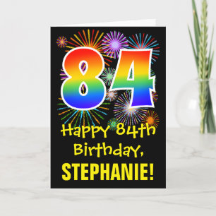 Carte 84ème anniversaire : Fun Fireworks Motif + Rainbow