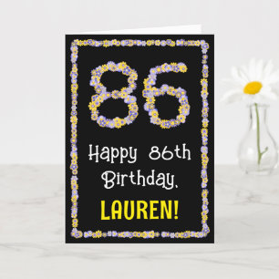 Carte 86e anniversaire : Floral Flowers Numéro, Nom pers