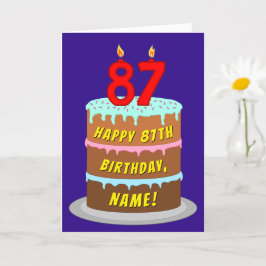 Carte 87e anniversaire : Gâteau et bougies amusants + No