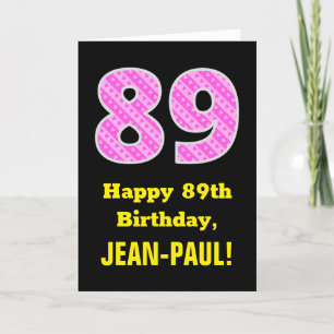 Carte 89e anniversaire : Pink Stripes and Hearts "89" + 