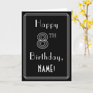Carte 8e anniversaire : Art Déco Style # 8 & Custom Name