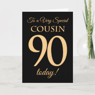Carte 90ème effet Or sur Noir, pour Anniversaire Cousin