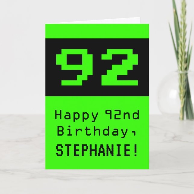 Carte 92e anniversaire : Nerdy / Geeky Style "92" et nom (Devant)