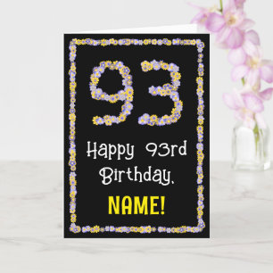 Carte 93e anniversaire : Floral Flowers Numéro, Nom pers