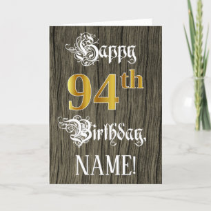 Carte 94e anniversaire : Faux Gold Look + Faux Wood Moti