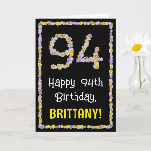 Carte 94e anniversaire : Floral Flowers Numéro, Nom pers