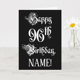 Carte 96e anniversaire : fantaisie, élégant script + Nom