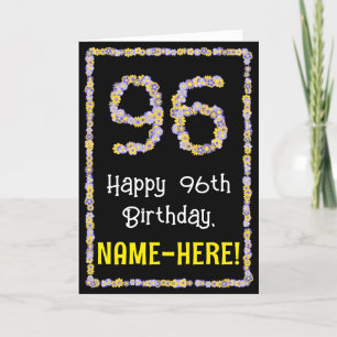 Carte 96e anniversaire : Floral Flowers Numéro, Nom pers