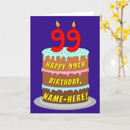 Carte 99e anniversaire : Fun Cake and Candles + Nom pers