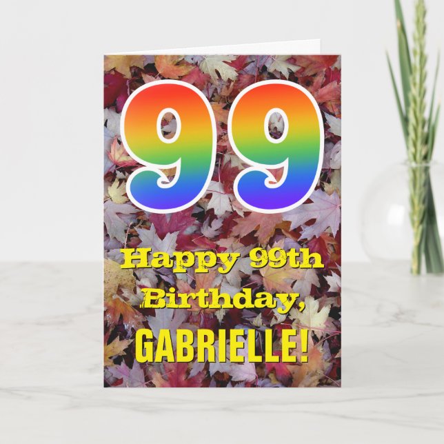 Carte 99th Birthday ; Rustic Autumn Leaves ; Rainbow "99 (Devant)