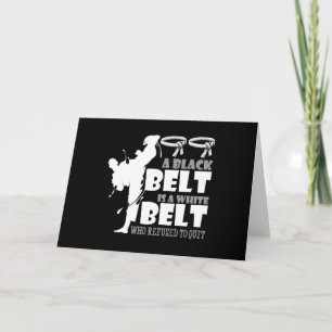 Carte A Black Belt Is A White Belt