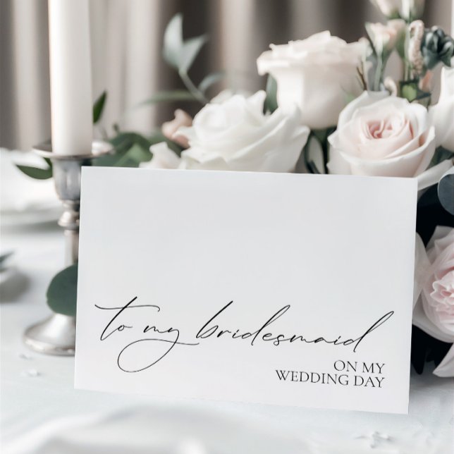 Carte "À ma servante d'État le jour de mon mariage" Cart ("To My Bridesmaid On My Wedding Day" Message Card)
