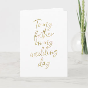 Carte À mon père sur mon mariage   Stylish Gold Lettré