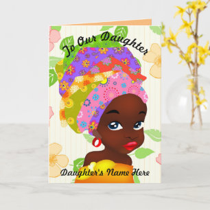 Carte À notre fille Africaine fille sur mesure Anniversa