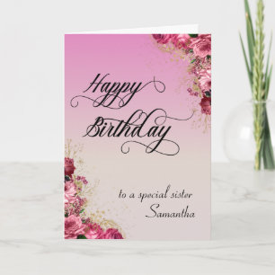 Carte À une soeur spéciale Joyeux anniversaire Floral Cu