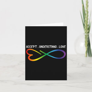 Carte Accepter Comprendre Amour Neurodiversité Infinité