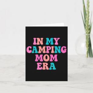 Carte Accessoires de camping pour maman - Cadeau de fête
