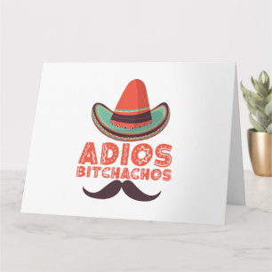 Carte Adios Bitchachos Sombrero Retro Cinco De Mayo
