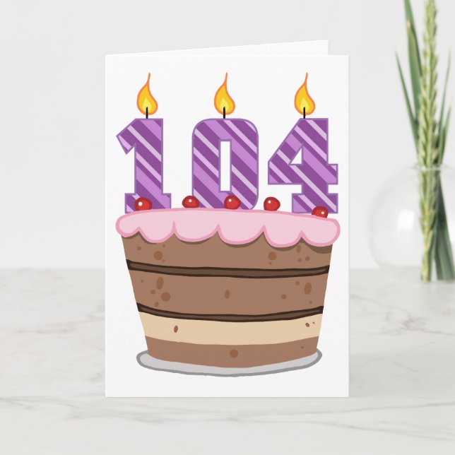 Carte Âge 104 sur le gâteau d'anniversaire (Devant)