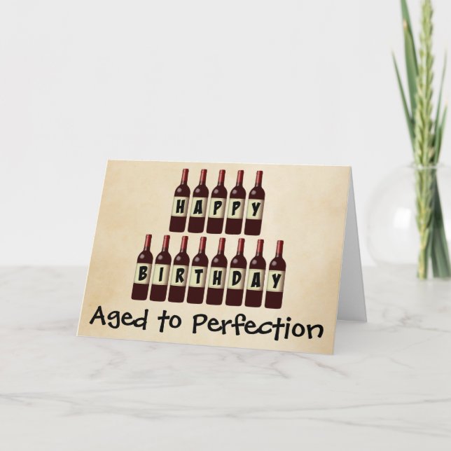 Carte Âgé à la perfection Amateur de vin Joyeux annivers (Devant)