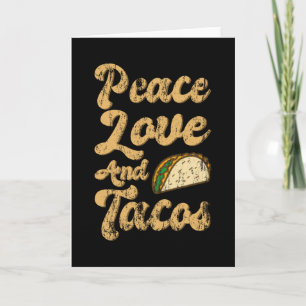 Carte AIMER LA PAIX ET TACOS Amoureux Taco Taco Mardi