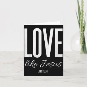 Carte Aimez comme Jésus Jean 13_ Verset biblique Chrétie