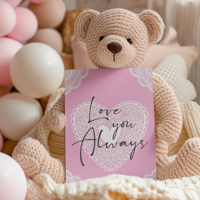 Carte Aimez-vous toujours Romantique Coeur rose (Créateur téléchargé)