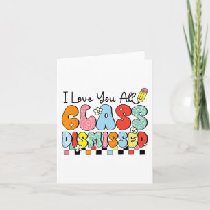 Carte Aimez-Vous Tous Cl Rejeté Dernier Jour D'Enseignem