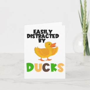 Carte Aisément Distrait Par Les Canards, J'Ai Mes Canard