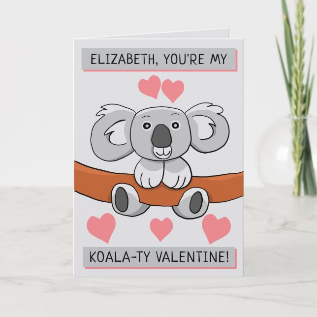 Carte Ajouter un nom Cute Koala-ty Valentine Salutation (Devant)