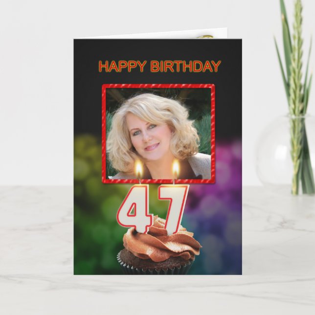 Carte Ajouter une photo, 47ème anniversaire avec gâteau  (Devant)