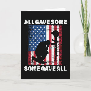 Carte All Gave Some , Some Gave All - USA Army