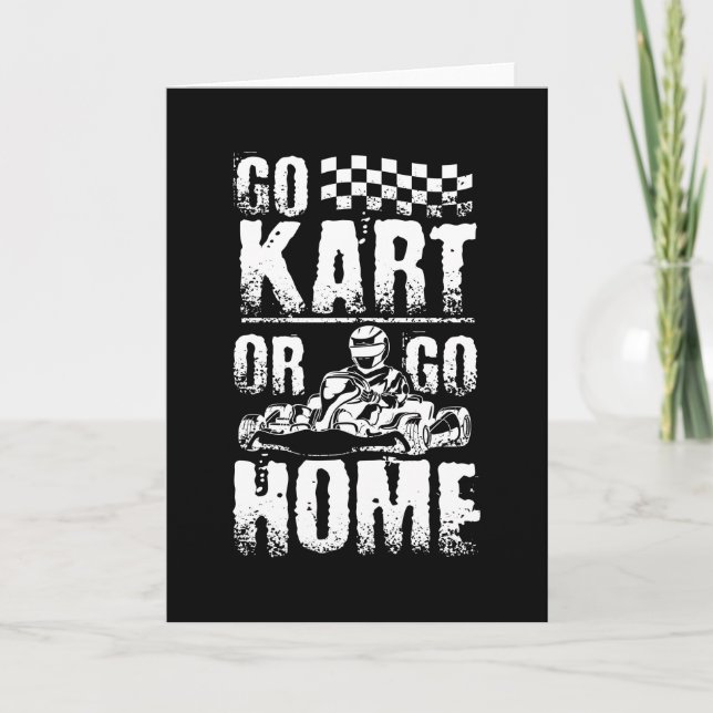 Carte Allez Kart Ou Rentrez Chez Vous (Devant)