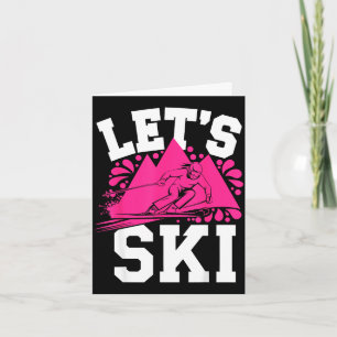 Carte Allons skier humour de fille sports d'hiver &