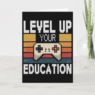 Carte Améliorez votre niveau d'éducation Video Gamer Déb