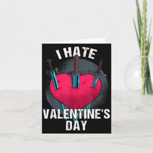 Carte Amère Saint Valentin Hater Je déteste la Saint Val