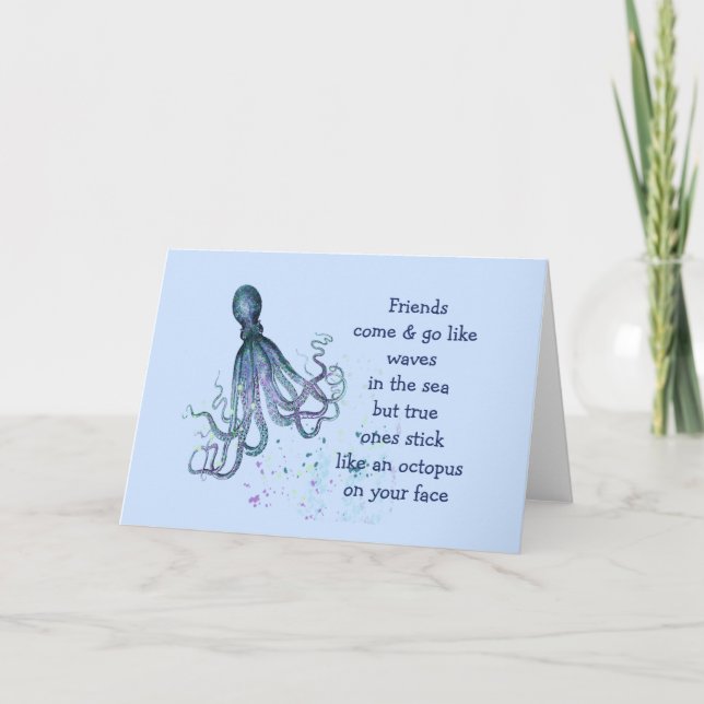 Carte Amis Octopus sur votre visage Fun Friendship Citat (Devant)