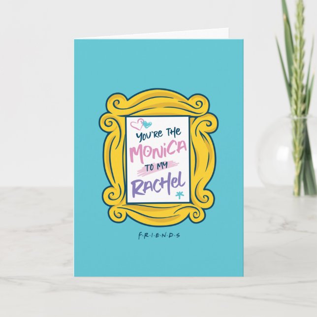 Carte Amis™ Peephole | Vous êtes la Monica à ma Rachel (Devant)
