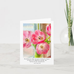 Carte Amitié Dit Pour N'Importe Qui Tulipes Roses