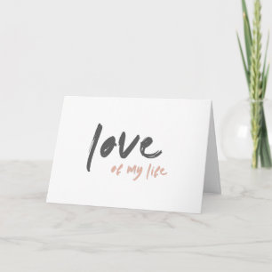 Carte Amour de ma vie   Moderne Minimaliste Pour Toujour