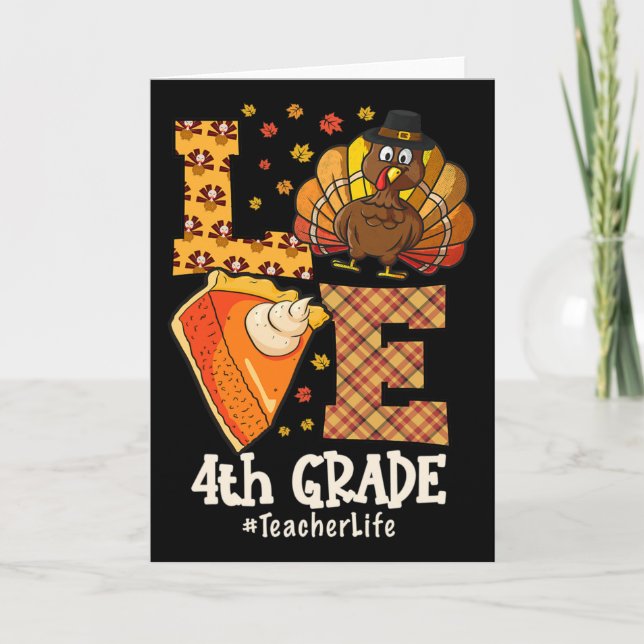 Carte Amour de Thanksgiving Professeur de 4e année Dinde (Devant)