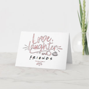 Carte Amour, rire et FRIENDSMC