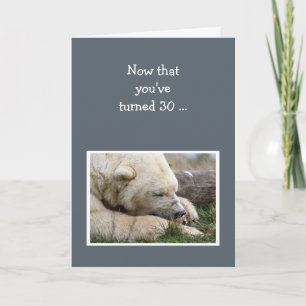 Carte Amusant 30e anniversaire Napping Ours polaire anim