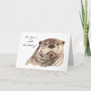Carte Amusant 40e anniversaire mignonne Otter Nature, Fa