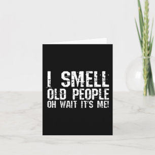 Carte Amusant 50e anniversaire Gag cadeau I Smell Old Pe