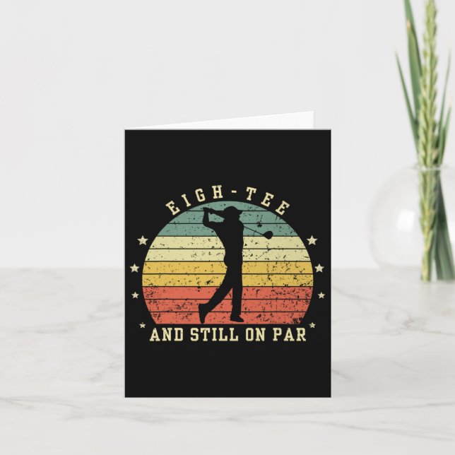 Carte Amusant 80ème Anniversaire Golf Lover Eigh-tee Et  (Devant)