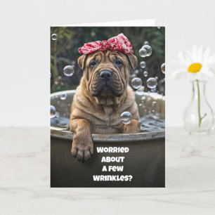 Carte Amusant Anniversaire mignon Shar Pei Puppy Bain de