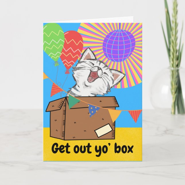Carte Amusant Chat Anniversaire Sortez de votre boîte (Devant)